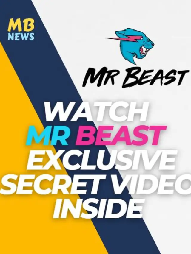 mrbeast secret video revealed , exlusive video inside