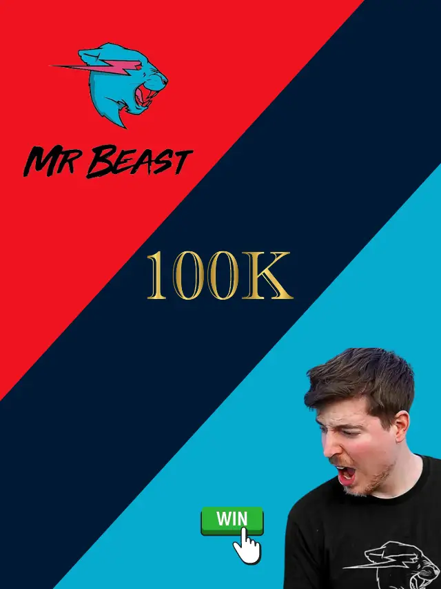 win 100k prize from mrbeast