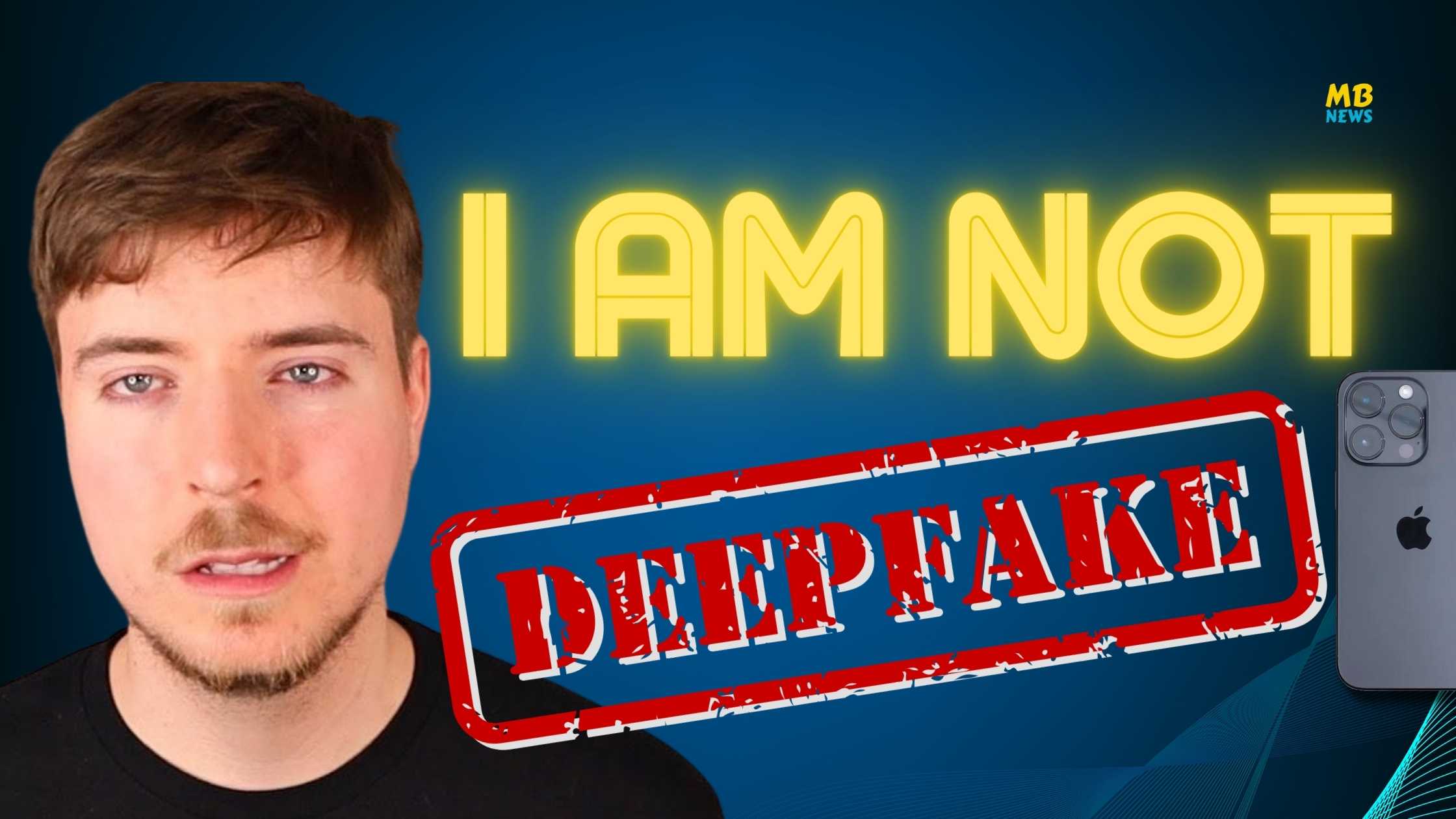 Know The Truth About Mrbeast iPhone Giveaways! - The Serious Issue of AI Deepfakes and MrBeast's Experience
