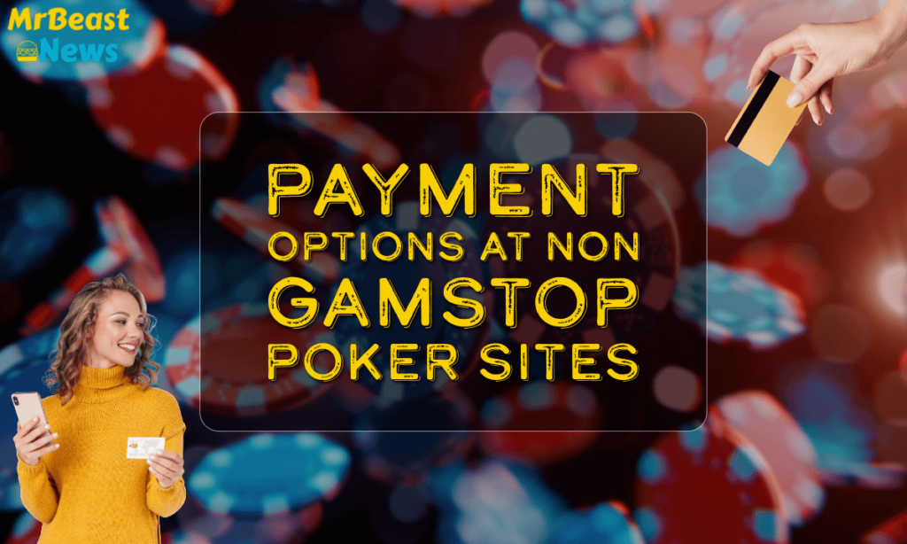 banner mrb Top Poker Platforms Not on Gamstop - payment options