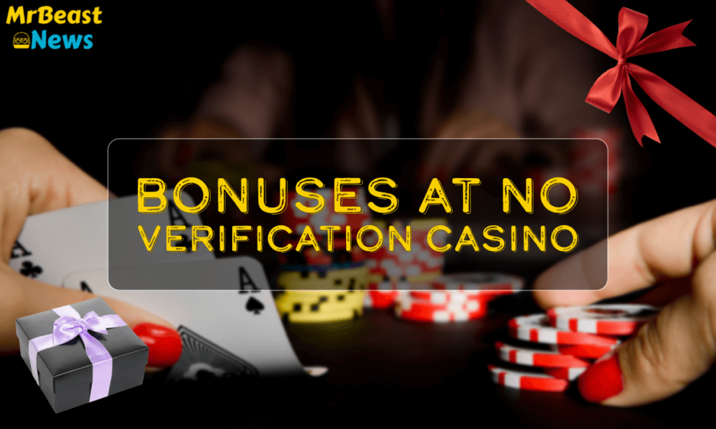 banner mrb Bonuses at No Verification Casino