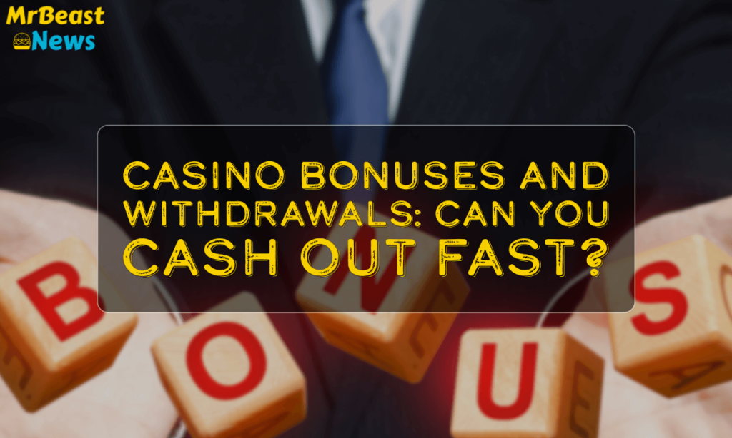 banner mrb Casino Bonuses and Withdrawals Can You Cash Out Fast