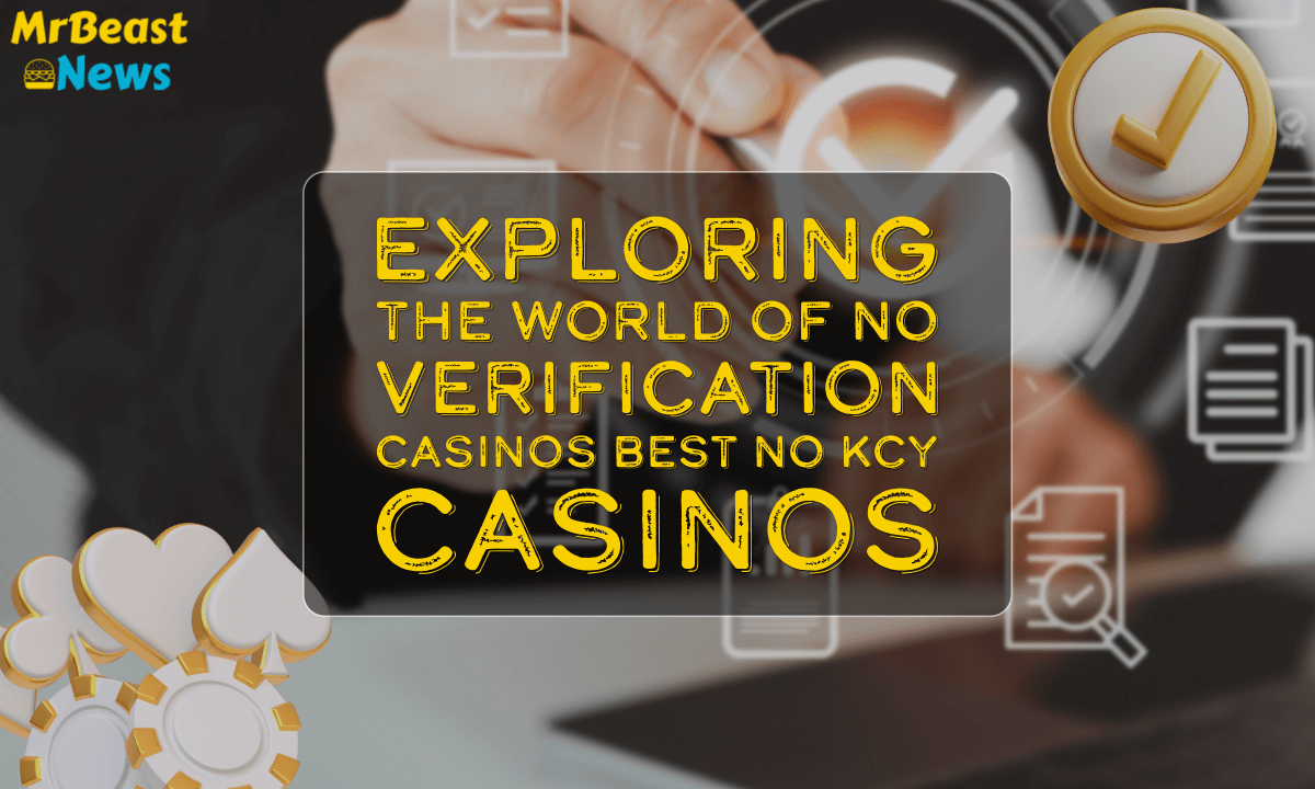 banner mrb Exploring the World of No Verification Casinos Best No KCY Casinos